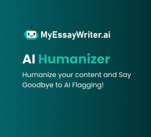 MyEssayWriter.ai AI Humanizer – Make Your Writing Sound Human