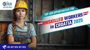Top Job Opportunities For Unskilled Workers in Croatia 2025