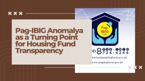 Pag-IBIG Anomalya as a Turning Point for Housing Fund Transparency
