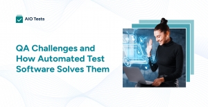 Overcoming QA Challenges with Automated Testing and AIO Tests