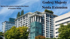 Godrej Majesty Noida Extension: Where Luxury Meets Modern Lifestyle