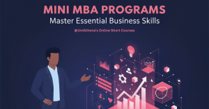Mini MBA Programs: Master Essential Business Skills | UniAthena