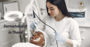 Dermatologist in Thane