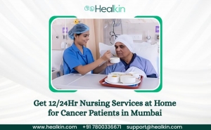 Get 12/24Hr Nursing Services at Home for Cancer Patients in Mumbai