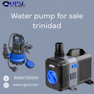 Top Water Pumps for Sale in Trinidad – Grab Yours Now!