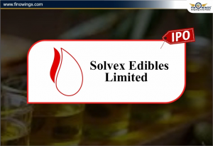 Solvex Edibles IPO GMP, Price Review, Key Dates & Complete Details