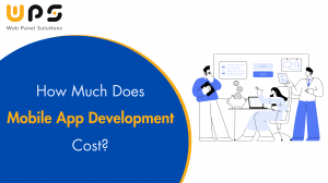 Breaking Down Mobile App Development Price: A Complete Guide