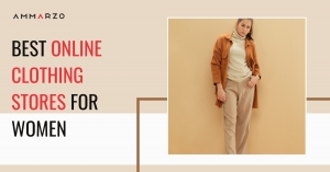 Discover the Best Online Clothing Stores for Women – A Guide to Effortless Shopping