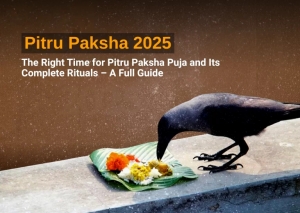 Pitru Paksha 2025: The Right Time for Pitru Paksha Puja and Its Complete Rituals – A Full Guide