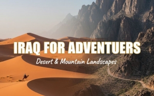 Iraq for Adventurers: Desert & Mountain Landscapes