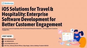 iOS Solutions for Travel & Hospitality: Enterprise Software Development for Better Customer Engagement