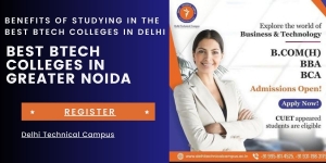 Benefits of studying in the best B.Tech colleges in Delhi