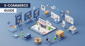 How to Build a Successful E-Commerce Business: A Complete Guide