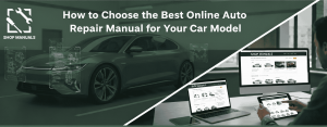 How to Choose the Best Online Auto Repair Manual for Your Car Model