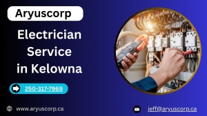 Electrician Service in Kelowna | Trusted Electricians Near Me – Aryuscorp