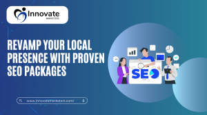 Revamp Your Local Presence with Proven SEO Packages
