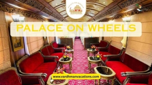 Discover the Luxury of Traveling on the Palace on Wheels