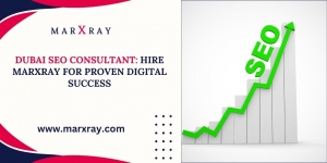 Dubai SEO Consultant: Hire Marxray for Proven Digital Success