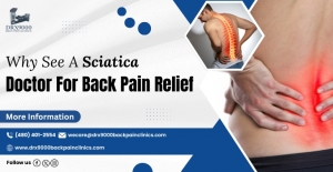 Why See A Sciatica Doctor For Back Pain Relief