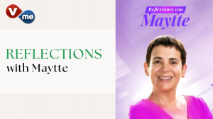Reflexiones con Maytte