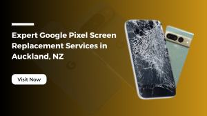 Expert Google Pixel Screen Replacement Services in Auckland, NZ