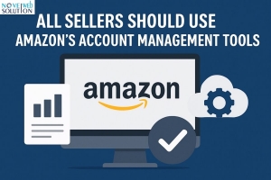 All Sellers Should Use Amazon's Account Management Tools