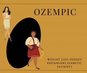 Weight Loss Frenzy Endangers Diabetic Patients- Ozempic Crisis 