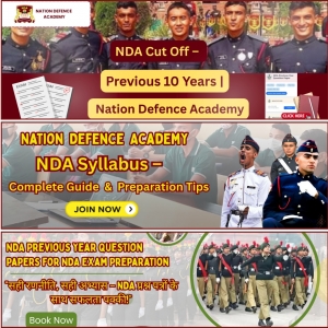 NDA Exam Mastery: Cut Off Analysis, Syllabus Overview, and Previous Year Question Paper Insights