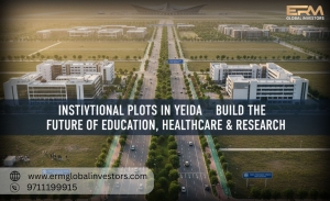Institutional Plots in YEIDA – Build the Future of Education, Healthcare & Research