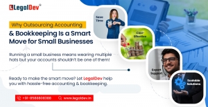 Why Outsourcing Accounting & Bookkeeping Is a Smart Move for Small Businesses
