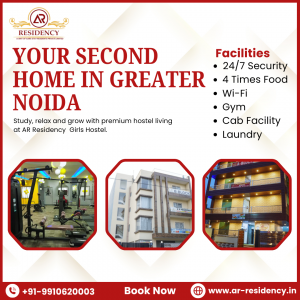 Girls Hostel in Greater Noida — Comfortable & Safe Accommodation for Students and Working Professionals