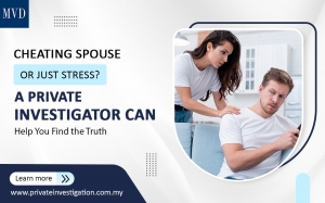 Cheating Spouse or Just Stress? A Private Investigator Can Help You Find the Truth