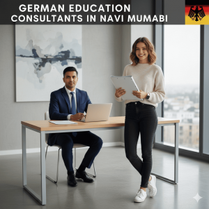 German Education Consultants in Navi Mumbai: A Complete Guide for Students