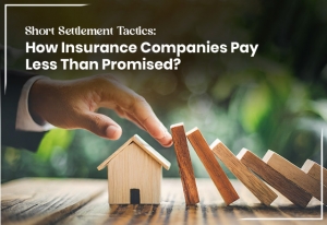 Short Settlement Tactics: How Insurance Companies Pay Less Than Promised 