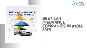 Top Car Insurance Companies in India 2025: A Complete Guide