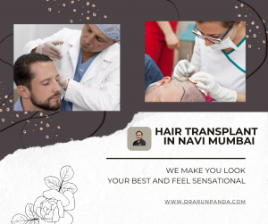 Hair Transplant in Navi Mumbai: Advanced Solutions for Thinning Hair