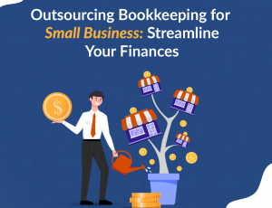 Outsource Bookkeeping for Small Business