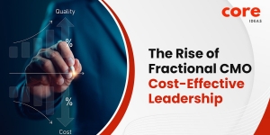 The Rise of Fractional CMO: Cost-Effective Leadership