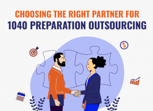 1040 Preparation Outsourcing: A Smarter Solution for U.S. Taxpayers