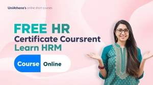 Free HR Certificate Course Online | Learn HRM with UniAthena