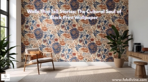 Walls That Tell Stories: The Cultural Soul of Block Print Wallpaper