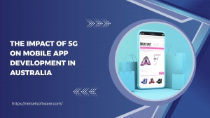 The Impact of 5G on Mobile App Development in Australia
