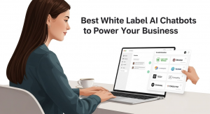 5 Best White Label AI Chatbots to Power Your Business in 2025