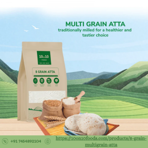 Protein and Fiber Benefits of 8 Grain Multigrain Atta | 10on10Foods