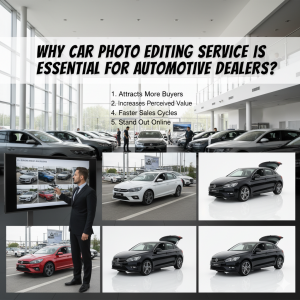Why Car Photo Editing Service Is essential For Automotive Dealers ?