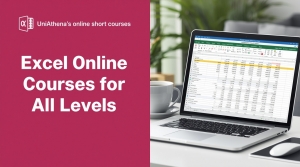Excel Online Courses  for All Levels | UniAthena