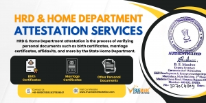 HRD & State Home Department Attestation Services