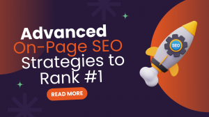 Advanced On-Page SEO Services Provided by Professional Consultants     