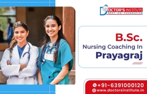 What Makes BSC Nursing Coaching in Prayagraj Different from Other Cities?