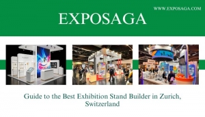 Why Choosing the Best Exhibition Stand Builder in Zurich, Switzerland?